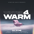 Dymetime Radio 19 | Winter Warm 4 - Urban . Afrobeat . Dancehall