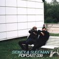 Sidney & Suleiman - Popcast #039