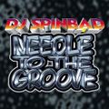 DJ Spinbad - Needle To The Groove (1999)