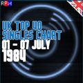 UK TOP 40 : 01 - 07 JULY 1984