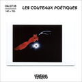 Les couteaux poétiques #1, feat. Valérie Solanas, Sara Stridsberg, H, Recto Verso & Benjamin Efra