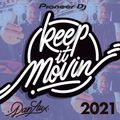 Keep It Movin' Best of 2021 (House pt2)