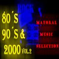 Rock En Español Retro 80's & 90's #2|Rock En Tu Idioma|Rock En Español Mix - Mayoral Music Selection