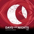 DAYS like NIGHTS 190 - Guestmix by Enamour