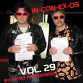 IN-CON-EX-OS - Vol. 29 - by Head & Banger