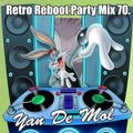 DJ Yano Retro Reboot Party Mix Vol.70