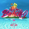 On The Beach 2022 Mixed By D.J. Hot J