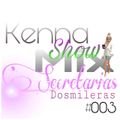 KennaShowMix V003 Secretarias Dosmileras
