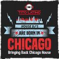 HOUSE MIX 85 [Bringing Back Chicago House]