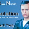 Gary numan - Songs From The Middle Years Part 2