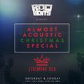 ROQ N BEATS with JEREMIAH RED - ALMOST ACOUSTIC CHRISTMAS SPECIAL - NIGHT 1