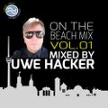 uwe hacker - on the beach 2k16 vol.1