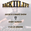 Back II Life Radio Show - 17.01.21 Episode