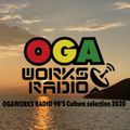 OGAWORKS RADIO 90s Culture SELECTION 2020