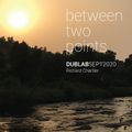 between two points. Sept 2020 radio show by Richard Chartier (for Dublab)