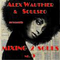 Mixing 2 Souls #5
