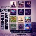 DANCEHALL DROP DRAWS VOL 2 (THE YEAR THAT WAS EDITION)  CD - 2