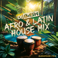 Afro & Latin House Mix