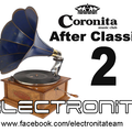 Coronita After Classic VOL.2 - Memories - Electronita Team mix (2012.04.21)