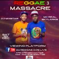 REGGAE Massacre VOL.3 ( Facebook Live 254 Reggae DJS )DEEJAY  MIXSTAR & MC REAL SKYLARKS