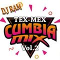 DJ RAM -  CLASSIC TEX-MEX CUMBIA MIX Vol. 2 ( 80's and 90's )