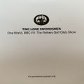 Two Lone Swordsmen - One World on BBC Radio One - March 2001