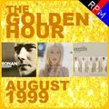 GOLDEN HOUR : AUGUST 1999