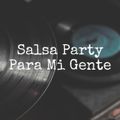 Salsa Mix - Para Mi Gente