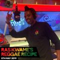 Reggae Recipe - 05/05/19 (Reggae / Dancehall / Bass / Bashment / Afrobeats)