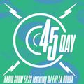 45 Day Radio Show Ep.23 feat DJ Fifi La Roux