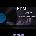 EDM From The 90s & Early 2000s