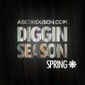 Diggin Season - Spring