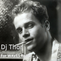 Dj Thor "Evolution of Groove" for Waves Radio #136