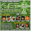 Clinton Sparks - Get Familiar Vol 2 (2001)
