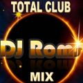 DJ Roms - Total Club Mix (Section 2020)
