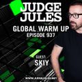 JUDGE JULES PRESENTS THE GLOBAL WARM UP EPISODE 937