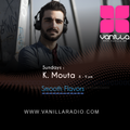 K Mouta Mix - Vanilla Radio (Smooth Flavors) S02 E31