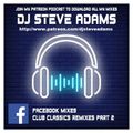 Facebook Mixes - Club Classics Remixes Part 2