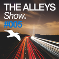 THE ALLEYS Show. #005 We Are All Astronauts