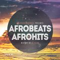 Afrobeats Afrohits Mixtape - DJ Plink #kingofmontreal