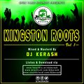 @djkerash - Kingston Roots