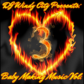 Baby Making Music Vol. 3 (Happy Valentine's Day)