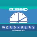 Word Play & Mashup Mix (Clean)