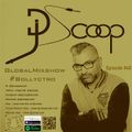 DJ Scoop- Global Mixshow #Bollyctro Ep.40