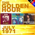 GOLDEN HOUR : JULY 1971