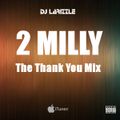 2 MILLY [Full Mix]