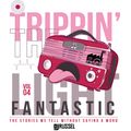 Fun Factory Sessions - Trippin the Light Fantastic - Vol 4