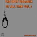 DJ Miray - The Best Megamix Of All Time Vol 2 (Section 2019)