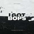 I Got BOPS (Club/Radio Hip-Hop Mix) (Dirty)