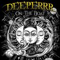 CJ Art @ Deeperrr on the Boat - Groove Stage (Barka - Krakow) [08-06-2019]